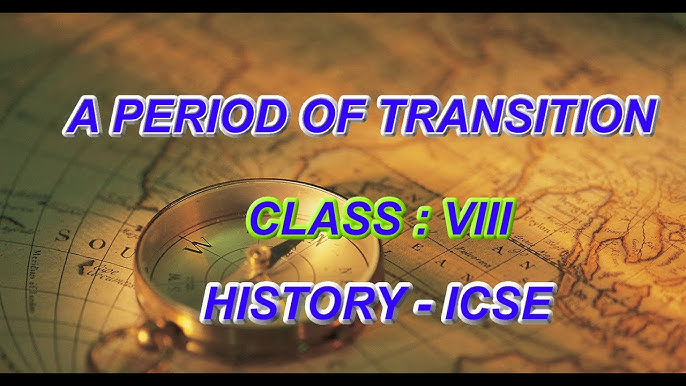 1. A Period of Transition